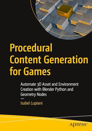 Procedural Content Generation for Unity Game Development: Ryan